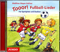 väterzeit - Hörbuchtipp - Tooor! Fußball-Lieder